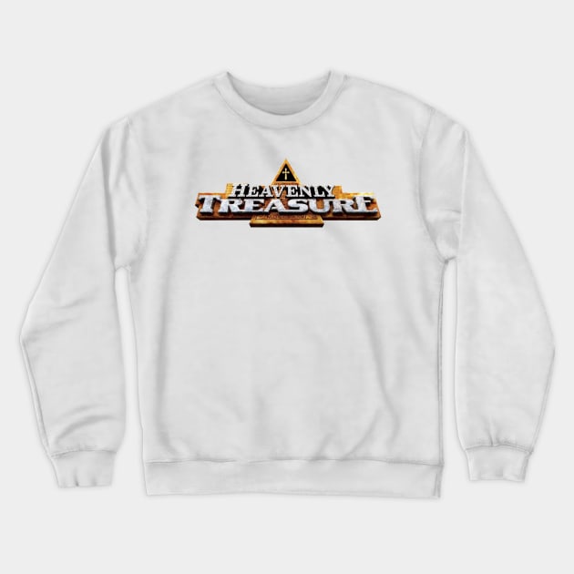 Heavenly Treasure Crewneck Sweatshirt by CalledandChosenApparel